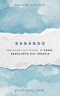 Ansiedad Cotidiana y Regulación sin Terapia