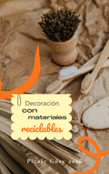 Decoración con materiales reciclables